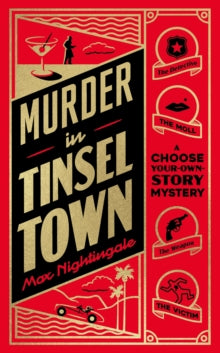 Murder in Tinseltown: A Choose-Your-Own-Mystery
