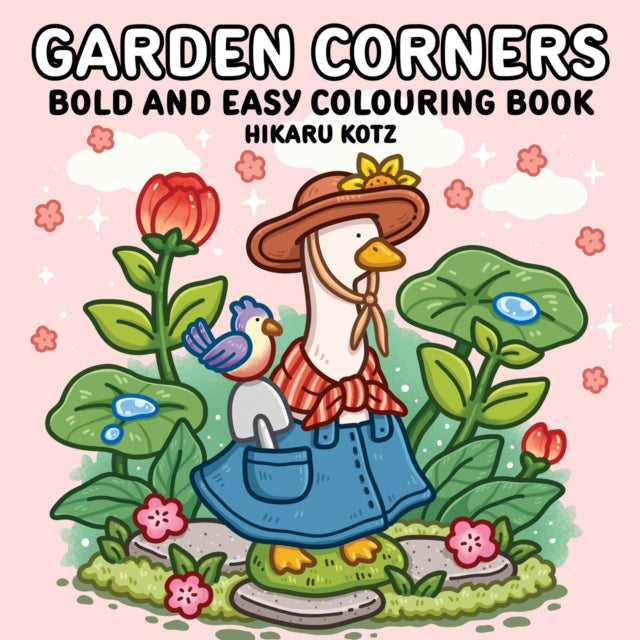 Garden Corners: Bold and Easy Colouring Book for All Ages-9780008812393