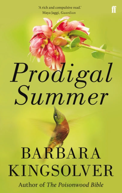 Prodigal Summer : Author of Demon Copperhead, Winner of the Women’s Prize for Fiction-9780571298853