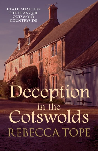 Deception in the Cotswolds : The gripping cosy crime series-9780749024222
