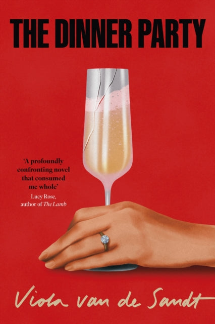 The Dinner Party : 'Tender, astonishing and unflinching' (Lucy Rose)-9781035429844