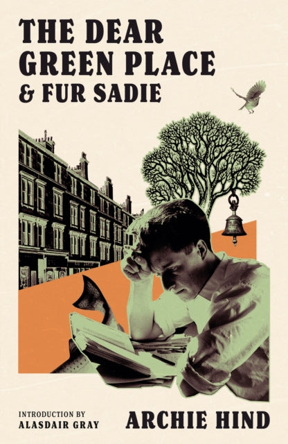 The Dear Green Place : and Fur Sadie-9781846976865