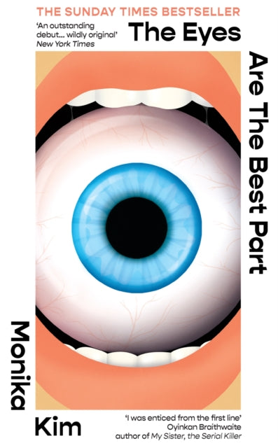 The Eyes Are the Best Part : THE SUNDAY TIMES BESTSELLING 'GOOD FOR HER' K-THRILLER-9781914240867