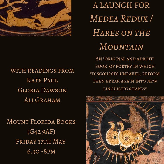 Medea Redux/Hares on the Mountain Launch night with Hem Press - 17th May @ 6:30