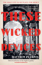 These Wicked Devices-9780008163686