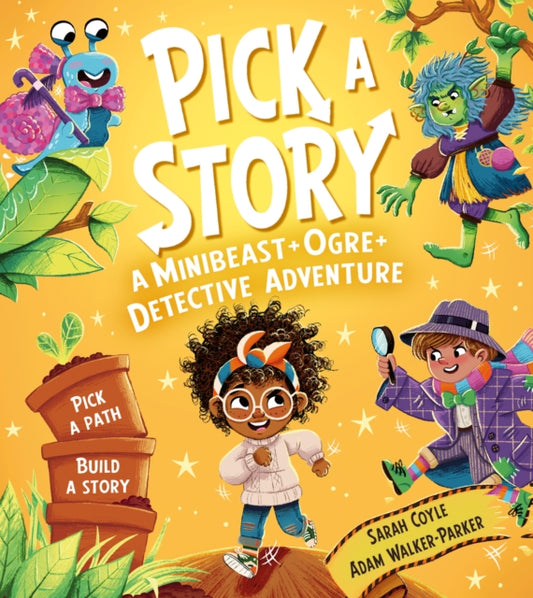 Pick a Story: A Minibeast Ogre Detective Adventure-9780008680268