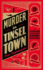 Murder in Tinseltown: A Choose-Your-Own-Mystery