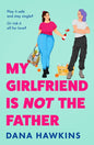 My Girlfriend is Not the Father-9780008779801