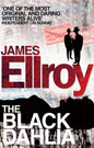 The Black Dahlia : The first book in the classic L.A. Quartet crime series-9780099537861