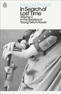 In Search of Lost Time: Volume 2 : In the Shadow of Young Girls in Flower-9780141180328