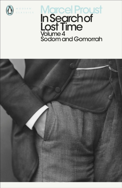 In Search of Lost Time: Volume 4 : Sodom and Gomorrah-9780141180342