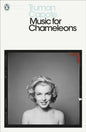 Music for Chameleons : New Writing-9780141184616