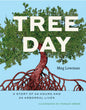 Tree Day : A Story of 24 Hours and 24 Arboreal Lives-9780226833965