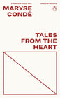 Tales from the Heart : True Stories from my Childhood-9780241752432