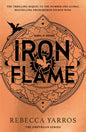 Iron Flame : DISCOVER THE GLOBAL PHENOMENON THAT EVERYONE CAN'T STOP TALKING ABOUT!-9780349437026