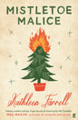 Mistletoe Malice : 'Christmas literary comfort and joy' (Meg Mason, author of Sorrow and Bliss)-9780571378265