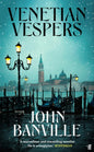 Venetian Vespers : This Autumn's Eeriest Novel-9780571386635