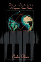 Deep Listening : A Composer's Sound Practice-9780595343652