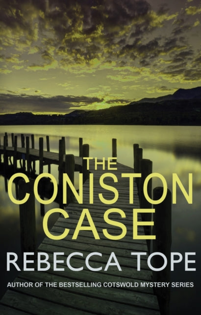 The Coniston Case : The page-turning English cosy crime series-9780749022655