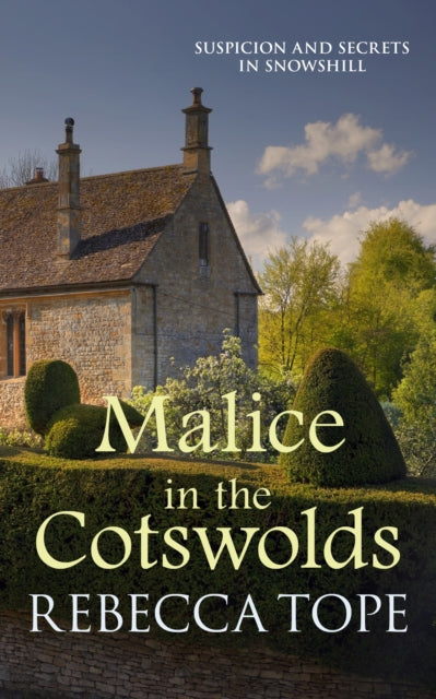 Malice in the Cotswolds : The captivating cosy crime series-9780749024277