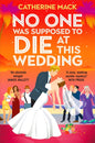 No one was Supposed to Die at this Wedding-9781035032136