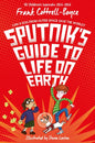 Sputnik's Guide to Life on Earth-9781035047185