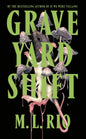 Graveyard Shift : the highly anticipated new book by the author of the BookTok sensation If We Were Villains-9781035421350
