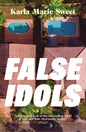 False Idols : Escape to LA with this unmissable book club thriller for fans of Emma Cline-9781035422067