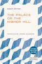 The Palace on the Higher Hill-9781068693403