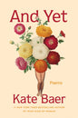 And Yet : Poems-9781398706866