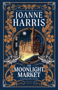 The Moonlight Market : Romantasy meets Romeo and Juliet in this spellbinding modern fairytale from the million-copy bestseller-9781399604741