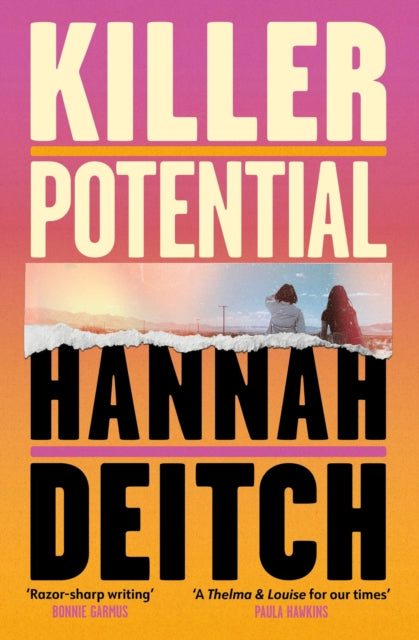 Killer Potential : The hot, twisty, stay-up-all-night novel for fans of THE GUEST and MY SISTER THE SERIAL KILLER-9781399619561