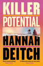 Killer Potential : The hot, twisty, stay-up-all-night novel for fans of THE GUEST and MY SISTER THE SERIAL KILLER-9781399619561