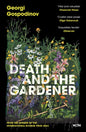 Death and the Gardener : From the International Booker Prize-winning author of Time Shelter-9781399631044