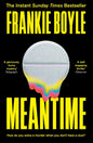 Meantime : An absolutely gripping detective novel from one of Britain's best known comedians-9781399801171