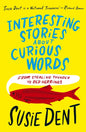 Interesting Stories about Curious Words : From Stealing Thunder to Red Herrings-9781399811682