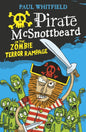 Pirate McSnottbeard in the Zombie Terror Rampage-9781406373080