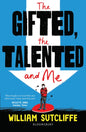 The Gifted, the Talented and Me-9781408890219