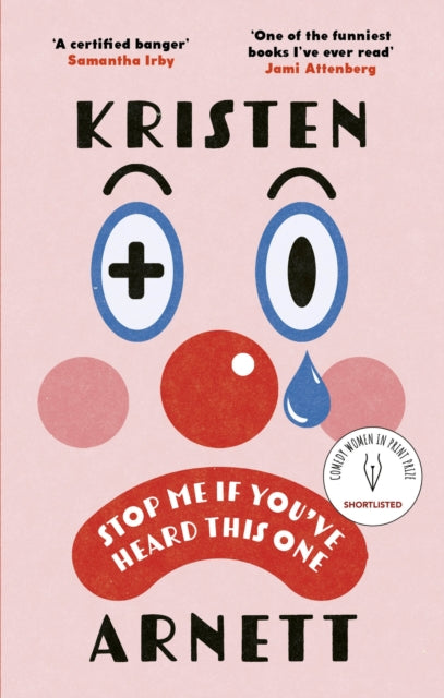 Stop Me If You've Heard This One : Shortlisted for the Comedy Women in Print Prize 2025-9781472159137