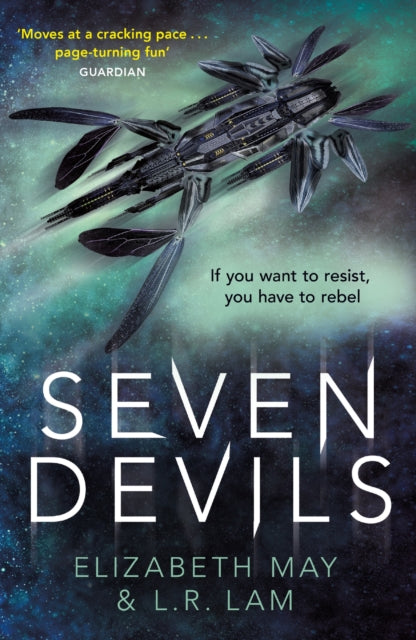 Seven Devils : From the Sunday Times bestselling authors Elizabeth May and L. R. Lam-9781473225152
