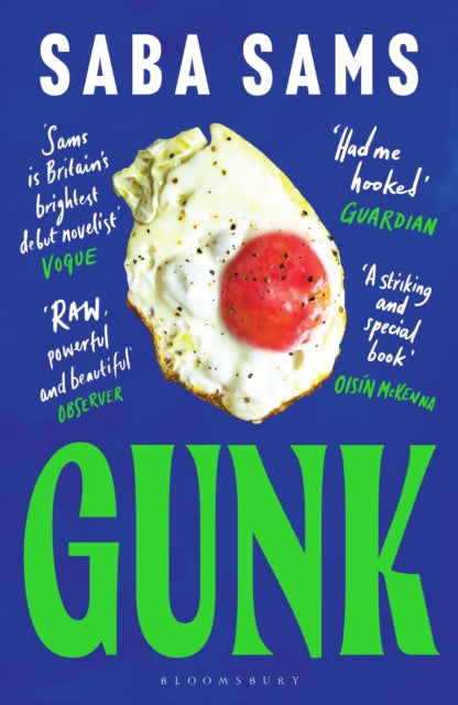 Gunk : ‘One of the year's standout books’ SUNDAY TIMES-9781526621825