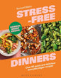 Stress-Free Dinners : Over 90 quick and delicious everyday vegan recipes-9781526638458