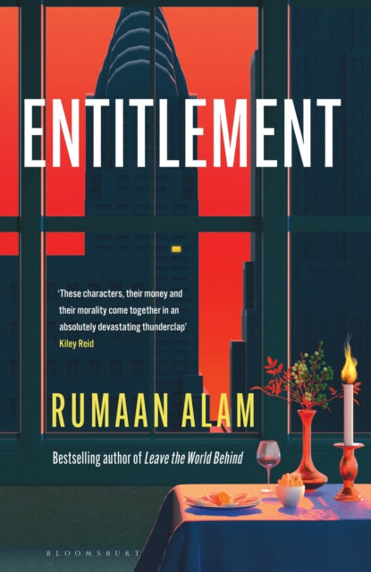 Entitlement : The exhilarating new novel from the author of Leave the World Behind-9781526674180