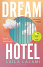 The Dream Hotel : Longlisted for the Women's Prize for Fiction 2025-9781526685193