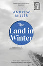 The Land in Winter : Longlisted for the Booker Prize 2025-9781529354300