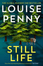 Still Life : thrilling and page-turning crime fiction from the author of the bestselling Inspector Gamache novels-9781529386691