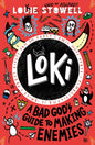 Loki: A Bad God's Guide to Making Enemies : Norse trickster god turned school kid in the hilarious comics-style diary series for 8-12 year olds-9781529515800