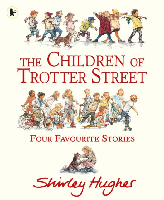 The Children of Trotter Street: Four Favourite Stories-9781529531824