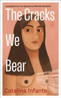 The Cracks We Bear-9781642861594