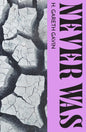 Never Was-9781739784966